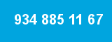 934 885 11 67